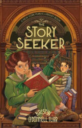 The Story Seeker: A New York Public Library Book (ISBN: 9781250763020)