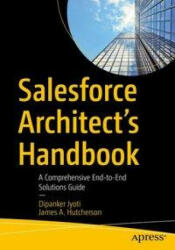 Salesforce Architect's Handbook - James Hutcherson (ISBN: 9781484266304)