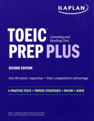 TOEIC Listening and Reading Test Prep Plus 2nd Edition - 4 Practice Tests with Online Audio (ISBN: 9781506264554)