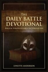 The Daily Battle Devotional (ISBN: 9781636496511)