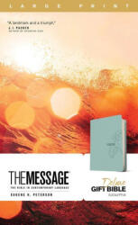 The Message Deluxe Gift Bible, Large Print (ISBN: 9781641582544)