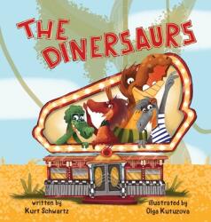 The Dinersaurs (ISBN: 9781949522747)