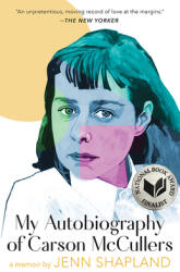 My Autobiography of Carson McCullers: A Memoir (ISBN: 9781951142292)
