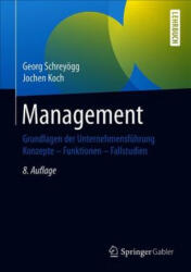 Management - Georg Schreyogg, Jochen Koch (ISBN: 9783658265137)