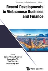 Recent Developments in Vietnamese Business and Finance (ISBN: 9789811227141)