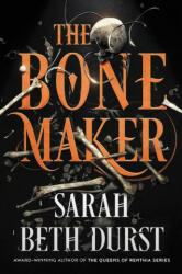 Bone Maker - Sarah Beth Durst (ISBN: 9780062888631)