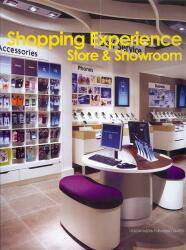 Shopping Experience: Store & Showroom (ISBN: 9789881974082)