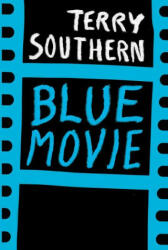 Blue Movie: 50th Anniversary Edition (ISBN: 9780802158376)