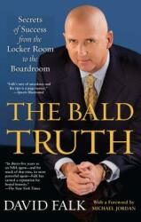 The Bald Truth (ISBN: 9781416584391)