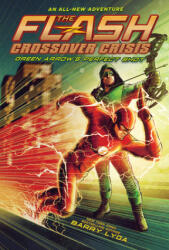 Flash: Green Arrow's Perfect Shot (ISBN: 9781419746949)