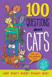 100 Questions about Cats: Feline Facts and Meowy Material! - Simon Abbott (ISBN: 9781441335364)