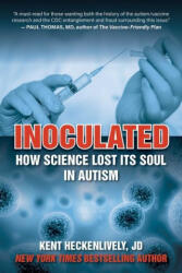 Inoculated - Kent Heckenlively (ISBN: 9781510765184)