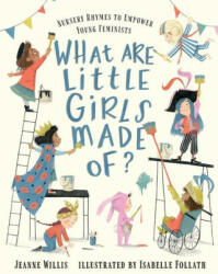 What Are Little Girls Made Of? - Isabelle Follath (ISBN: 9781536217339)