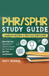 PHR/SPHR] ]]Study] ]Guide] ]Bundle! ] ] 2] ]Books] ]In] ]1! ] ]Complete] ]Review] ]&] ] Practice] ]Questions! (ISBN: 9781617045059)