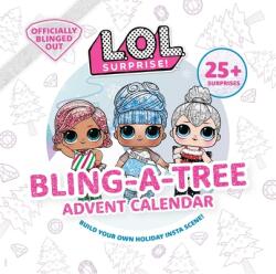 L. O. L. Surprise! Bling-A-Tree Advent Calendar: (Lol Surprise, Trim a Tree, Craft Kit, 25+ Surprises, L. O. L. for Girls Aged 6+) - Insight Kids (ISBN: 9781647221126)