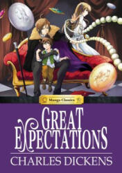 Great Expectations - Charles Dickens (ISBN: 9781927925324)