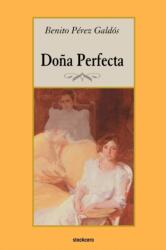 Dona Perfecta - Benito Perez Galdos (ISBN: 9789871136131)