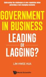 Government in Business: Leading or Lagging? (ISBN: 9789811232473)