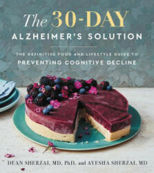 30-Day Alzheimer's Solution - Ayesha Sherzai (ISBN: 9780062996954)