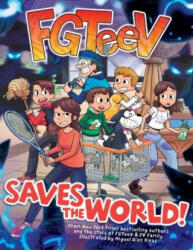 FGTeeV Saves the World! - TBD (ISBN: 9780063042636)