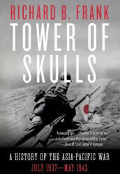 Tower of Skulls - Richard B. Frank (ISBN: 9780393541366)