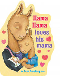 Llama Llama Loves His Mama - DEWDNEY ANNA (ISBN: 9780593205624)