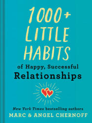 1000+ Little Habits of Happy Successful Relationships (ISBN: 9780593327739)