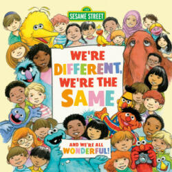 We're Different, We're the Same (Sesame Street) - Joe Mathieu (ISBN: 9780593378168)