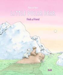 Little Polar Bear Finds a Friend (ISBN: 9780735844506)