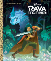 Raya and the Last Dragon Little Golden Book (Disney Raya and the Last Dragon) - Golden Books (ISBN: 9780736441070)
