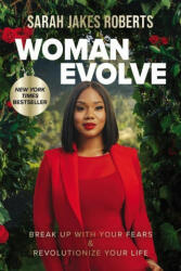 Woman Evolve - Sarah Jakes Roberts (ISBN: 9780785235545)