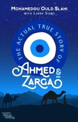 The Actual True Story of Ahmed and Zarga (ISBN: 9780821424384)