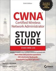 CWNA Certified Wireless Network Administrator Study Guide (ISBN: 9781119734505)