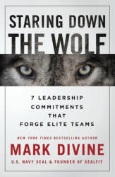 Staring Down The Wolf - Mark Divine (ISBN: 9781250231604)