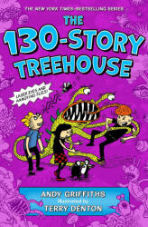 The 130-Story Treehouse: Laser Eyes and Annoying Flies - Terry Denton (ISBN: 9781250236081)