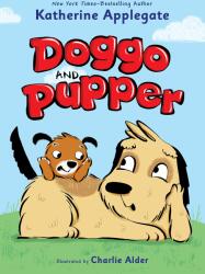 Doggo and Pupper - Charlie Alder (ISBN: 9781250620972)