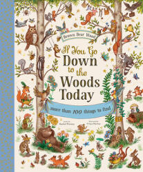 If You Go Down to the Woods Today - Rachel Piercey, Freya Hartas (ISBN: 9781419751585)