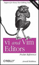 vi and Vim Editors Pocket Reference 2e - Arnold Robbins (ISBN: 9781449392178)