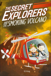 The Secret Explorers and the Smoking Volcano - Sj King (ISBN: 9781465499882)