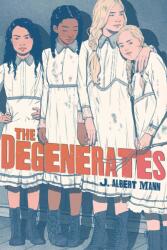 The Degenerates (ISBN: 9781534419360)