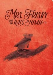 Mrs. Frisby and the Rats of NIMH: 50th Anniversary Edition - Zena Bernstein (ISBN: 9781534455733)