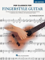 Pop Classics for Fingerstyle Guitar - Duncan, Charles (ISBN: 9781540093639)