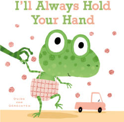 I'll Always Hold Your Hand (ISBN: 9781605376219)