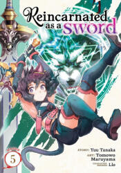 Reincarnated as a Sword (Manga) Vol. 5 - Tomowo Maruyama (ISBN: 9781645059707)