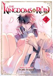 Kingdoms of Ruin Vol. 2 - Yoruhashi (ISBN: 9781648270826)