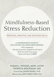 Mindfulness-Based Stress Reduction - Patricia Rockman, Diane Reibel (ISBN: 9781684035601)