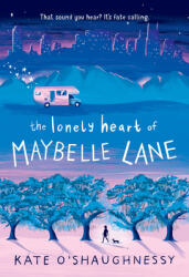 The Lonely Heart of Maybelle Lane (ISBN: 9781984893864)