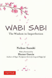 Wabi Sabi - Hector Garcia (ISBN: 9784805316313)