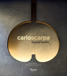 Carlo Scarpa - Lorenzo Pennati (ISBN: 9788891829122)