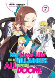 My Next Life as a Villainess: All Routes Lead to Doom! Volume 7 (2021)